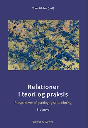 Relationer i teori og praksis - 3. udgave