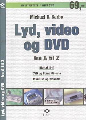 Lyd, video og DVD - fra A til Z