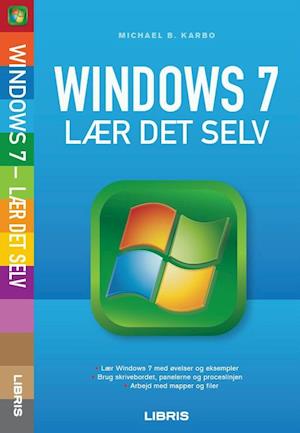Windows 7 - lær det selv