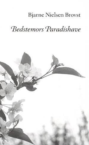 Bedstemors paradishave