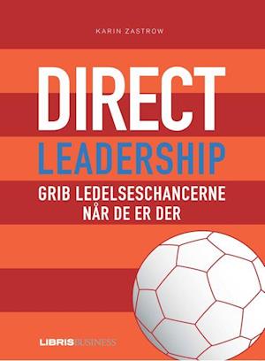 Direct leadership