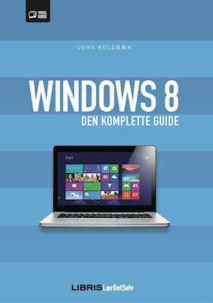Windows 8 bogen den komplette guide