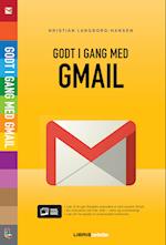 Godt i gang med Gmail