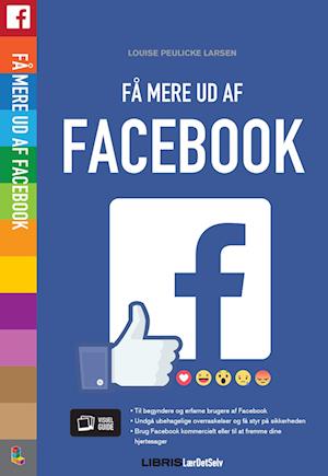 Facebook - Få mere ud af Facebook