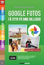 Google Fotos - Få styr på dine billeder
