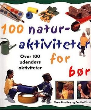 100 naturaktiviteter for børn