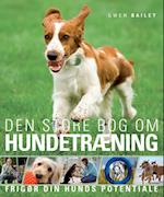 Den store bog om hundetræning