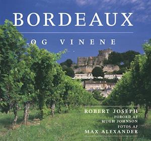 Bordeaux og vinene