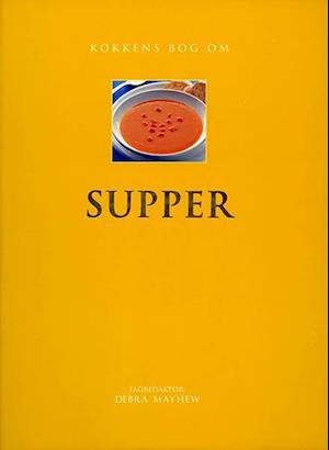 Kokkens bog om SUPPER