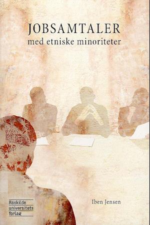 Jobsamtaler med etniske minoriteter