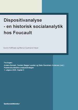 Dispositivanalyse - en historisk socialanalytik hos Foucault