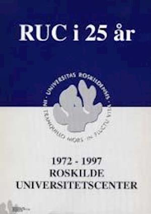 RUC i 25 år