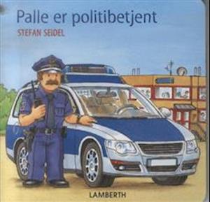 Palle er politibetjent