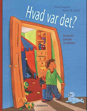 Hvad var det?