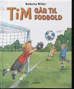 Tim går til fodbold