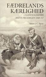 Fædrelandskærlighed - i landsoldaters breve fra krigen 1848-51?