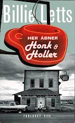 Her åbner  Honk & Holler
