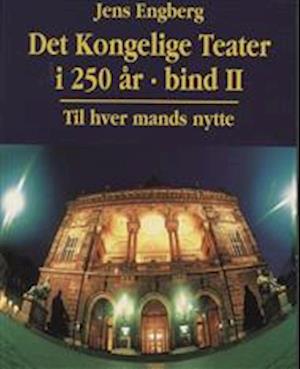 Det Kongelige Teater i 250 år