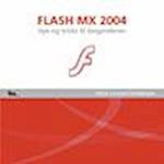 Flash MX 2004 - tips & tricks til begynderen