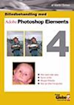 Billedbehandling m. Photoshop Elements 4