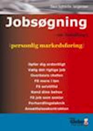 Jobsøgning - en håndbog i personlig markedsføring