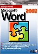 Nyhederne i Microsoft Word version 2002