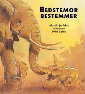 Bedstemor bestemmer