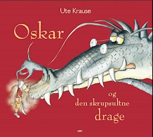 Oskar og den skrupsultne drage