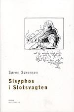 Sisyphos i Slotsvagten