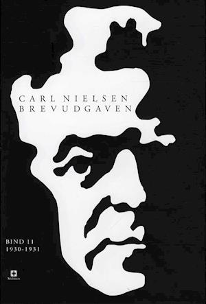 Carl Nielsen Brevudgaven 11 (1930-1931)