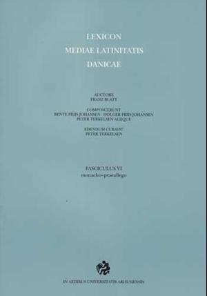 Lexicon mediae latinitatis Danicae 6