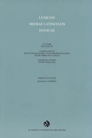 Lexicon Mediae Latinitatis Danicae 7