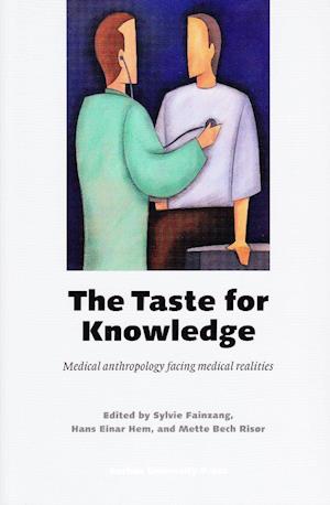 The taste for knowledge