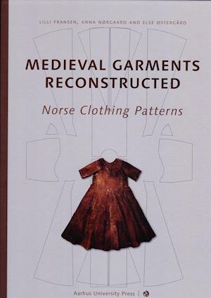 Medieval Garments Reconstructed