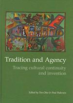 Tradition and Agency