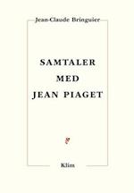 Samtaler med Jean Piaget