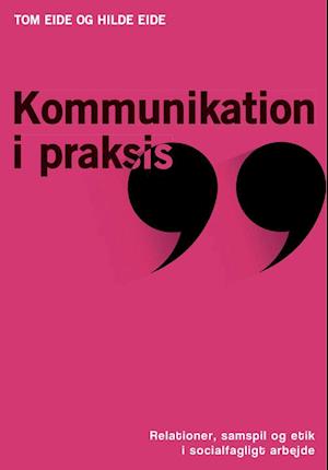 Kommunikation i praksis