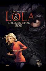 Lola & Retfærdighedens Bog