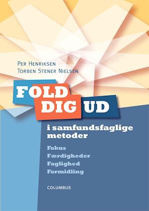 Fold dig ud i samfundsfaglige metoder