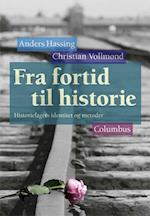 Fra fortid til historie