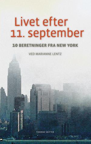 Livet efter 11. september