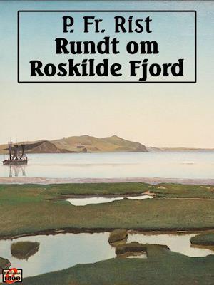 Rundt om Roskilde Fjord