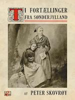 Ti fortællinger fra Sønderjylland