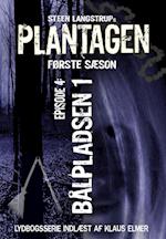 Plantagen, sæson 1, episode 4