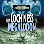 Fra Loch Ness til megalodon