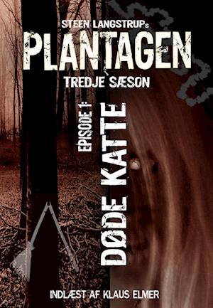 Plantagen, sæson 3, episode 1