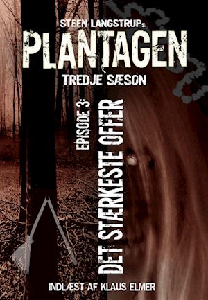 Plantagen, sæson 3, episode 3