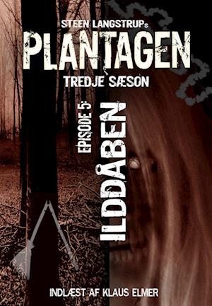 Plantagen, sæson 3, episode 5