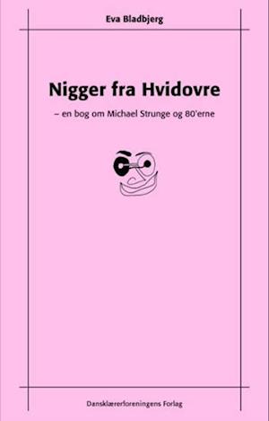 Nigger fra Hvidovre