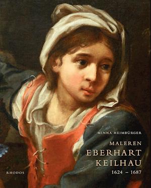 Maleren Eberhart Keilhau 1624-1687
